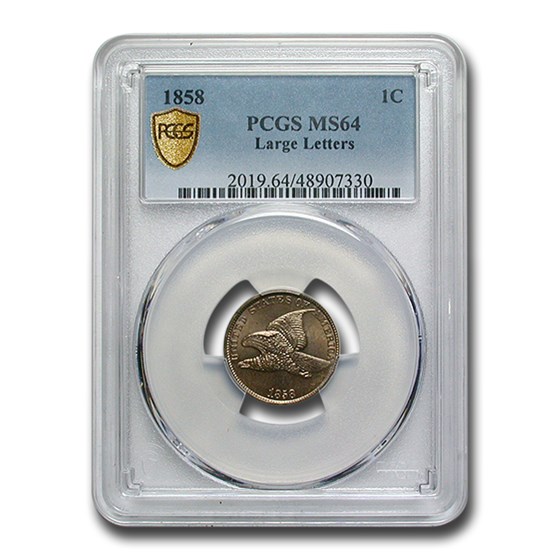 1858 Flying Eagle Cent Large Letters MS-64 PCGS 1858 Flying Eagle Cent Large Letters MS-64 PCGS